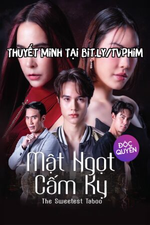 Mật Ngọt Cấm Kỵ