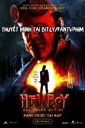 Hellboy: Đại Chiến Quỷ Dữ